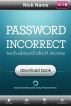 Password Incorrect by Nick Name