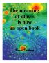 The Meaning of Illness is Now an Open Book by bruce dickson