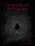Solitude of Suffering by Mark G Melvin