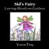 Sid's Fairy ~ Learning about Inner Guidance by Yvonne Perry