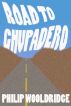 Road To Chupadero by Philip Wooldridge