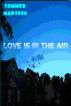 Love Is In The Air by Sommer Marsden