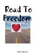 Road To Freedom by Sylvia Hubbard