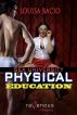 Sex University: Physical Education by Louisa Bacio