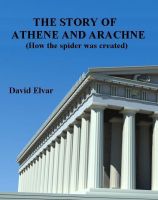 The story of Athene and Arachne (How the spider was created)