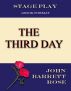 The Third Day by John Barrett  Rose