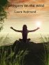 Whispers on the Wind by Laura Redmond