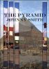 The Pyramid by Johnny Smith