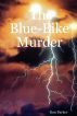 The Blue-Bike Murder by Ron Parker