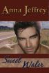 Sweet Water by Anna  Jeffrey