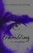 Trembling: Book Two of the Jason and Azazel Trilogy by V. J.  Chambers