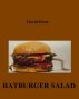 Ratburger Salad by David Elvar