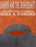 Darwin and The Juggernaut....and other tales of suspense by Derek A Schneider