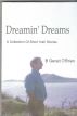 Dreamin' Dreams by Brendan Gerad O'Brien
