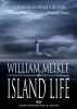 Island Life by William Meikle
