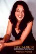 I’m Still Here The History, Testimony, Education, Outcomes, and Strengths of People Living with HIV/AIDS & STDs by Venus  Perez