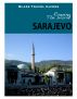 Running The World: Sarajevo, Bosnia and Hercegovina by Blaze Travel Guides