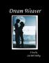 Dream Weaver by Lisa Darling