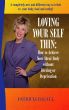 Loving Your Self Thin by Patricia Bacall