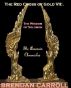 The Red Cross of Gold VII:. The Wisdom of Solomon by Brendan Carroll