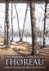 Thumbing Through Thoreau: A Book of Quotations by Henry David Thoreau by Kenny Luck