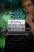Strong, Silent Type by PhazeBooks