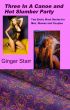 Three In A Canoe and Hot Slumber Party by Ginger Starr