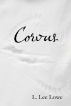 Corvus by L. Lee Lowe