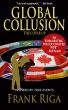 GLOBAL COLLUSION: THE COVER UP by Frank P.R.