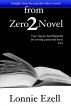 From Zero 2 Novel by Lonnie Ezell