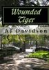 Wounded Tiger by AJ Davidson