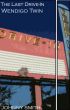 The Last Drive-In: Wendigo Twin by Johnny Smith