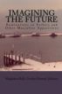 Imagining the Future: Ruminations on Fathers and Other Masculine Apparitions by Magdalena Ball