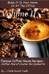 Famous Coffee House Recipes ... Coffee and of course the Desserts Volume II by Cheryl and Les 