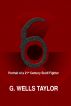 6 - Portrait of a 21st Century Snuff Fighter by G. Wells Taylor