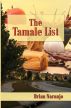The Tamale List by Brian Naranjo