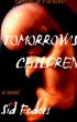 Tomorrow's Children by Sid Feders