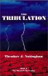 The Tribulation by Theosis Books 