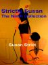 Strictly Susan - The Ninth Collection by Susan Strict