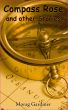 Compass Rose and other Stories by Morag  Gardiner