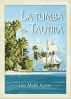 La tumba de Tautira by Luis Mollà
