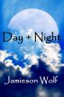 Day + Night by Jamieson Wolf
