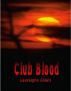 Club Blood by Lauralynn Elliott