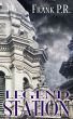 Legend Station by Frank P.R.