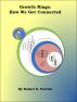 Growth Rings: How We Get Connected by Robert Perrine