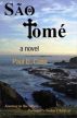 Sao Tome-- Journey to the Abyss-- Portugal's Stolen Children by Paul Cohn