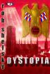 Dystopia by Rob Shelsky