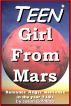 Teen Girl From Mars by jason goldtrap