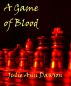 A Game of Blood by Julie Ann Dawson