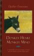 Donkey Heart Monkey Mind by Djaffar Chetouane